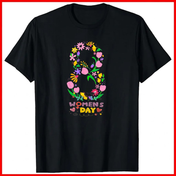 International Women Day Empowerment Equality Celebration Top Unisex T-Shirt H00165, up to size 5XL