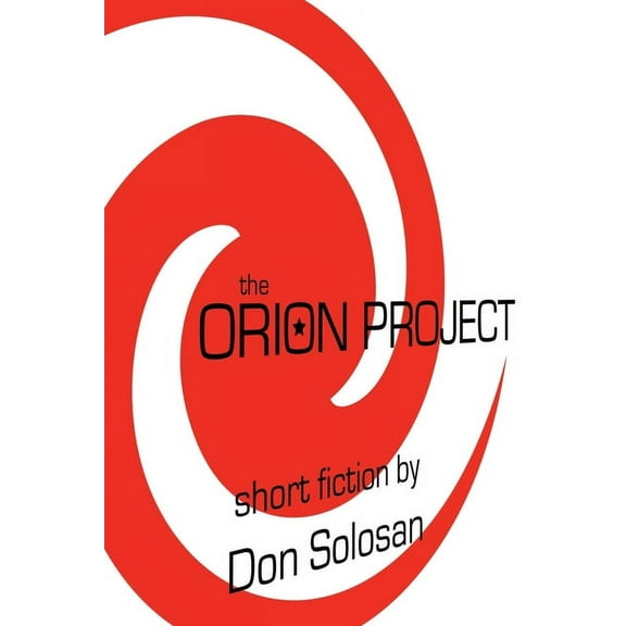 The Orion Project, (Paperback)