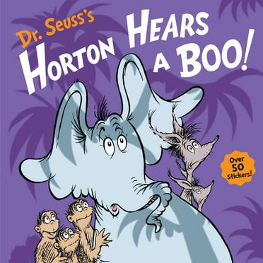 Dr. Seuss's Horton Hears a Boo!: A Spooky Story for Kids and Toddlers (Hardcover)