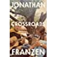 thumbnail image 1 of Crossroads: A Novel, 1 of 3