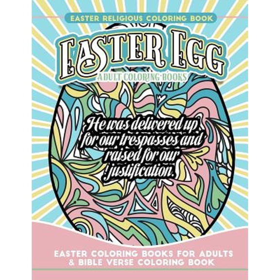 Easter Religious Coloring Book Easter Egg Adult Coloring Books: Easter Coloring Books for Adults & (Paperback) by Easter Coloring Books
