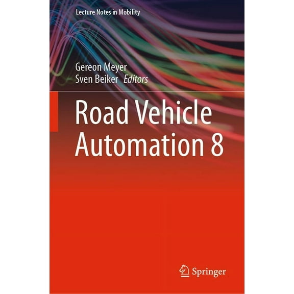 Lecture Notes in Mobility Road Vehicle Automation 8, (Hardcover)