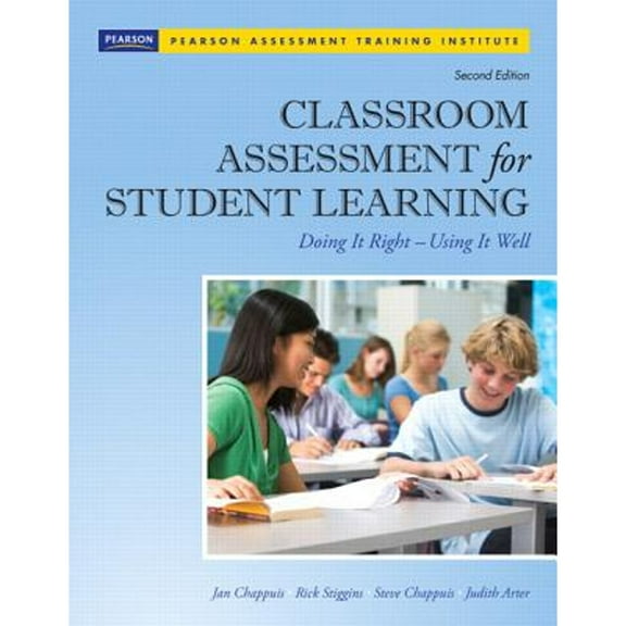 Pre-Owned Classroom Assessment for Student Learning: Doing It Right - Using It Well, Assessment Training Institute, Inc. by Stiggins, Rick J., Jan Chappuis, Chappuis, Steve, Arter, Judith A. Paperback, Textbooks, English