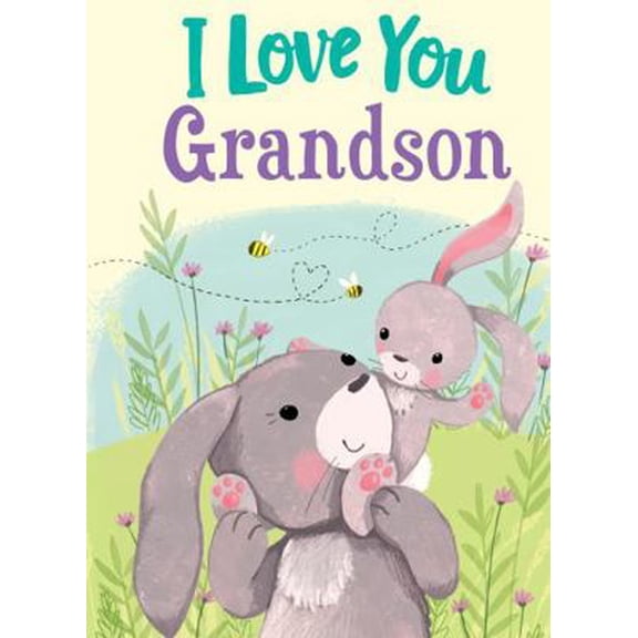 Pre-Owned I Love You Grandson: A Personalized Book About Love for a Child (Gifts for Babies and Toddlers, Gifts for Birthdays) (Hardcover) 172820741X 9781728207414