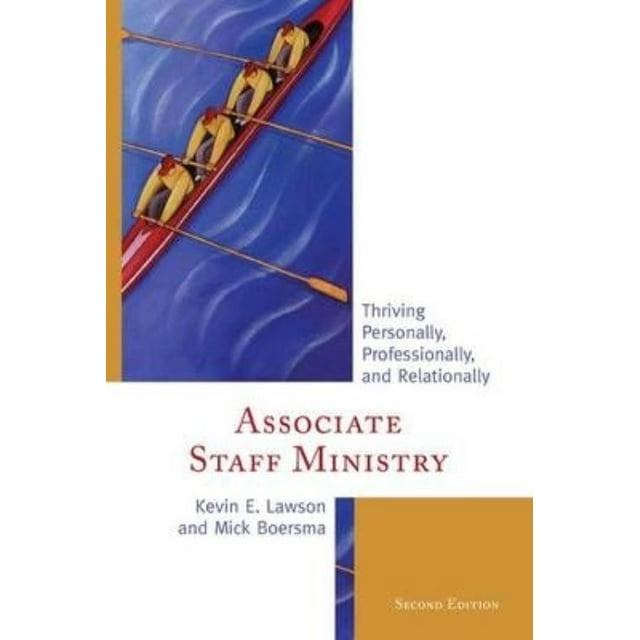 Associate Staff Ministry: Thriving Personally, Professionally, and Relationally (Alban Institute Publication)