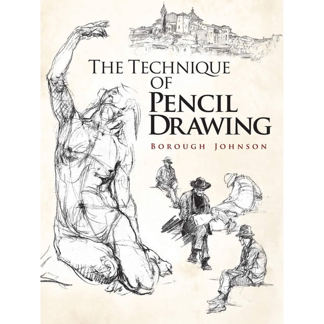 Libro de Dover Publications: La técnica del dibujo a lápiz