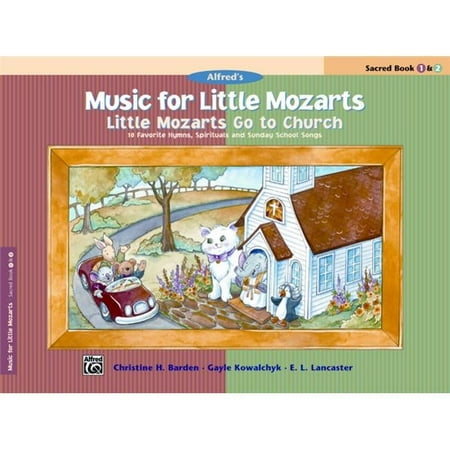 Alfred 00-31820 Music for Little Mozarts- Little Mozarts Go to Church- Sacred Book 1 & 2 - Music Book