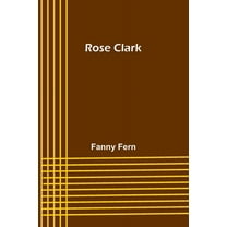 Rose Clark, (Paperback)
