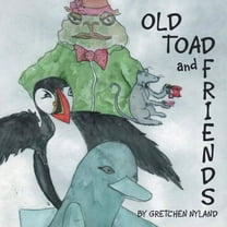 Old Toad and Friends, (Paperback)