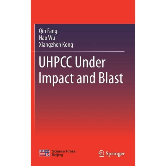 Uhpcc Under Impact and Blast, (Hardcover)