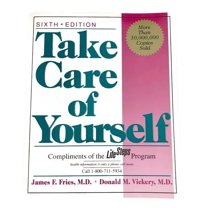 Pre-Owned Take Care of Yourself : The Complete Illustrated Guide to Medical Self-Care, Sixth Edition (Paperback) 9780201489897