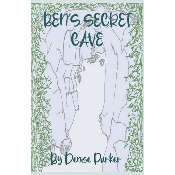 Ben's Secret Cave (Paperback)
