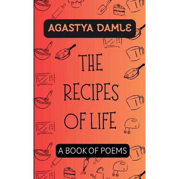 The Receipes of Life, (Paperback)