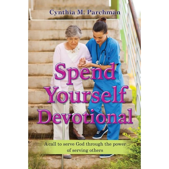 Spend Yourself Devotional, (Paperback)