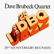 The Dave Brubeck Quartet Jazz, 25th Anniversary Reunion