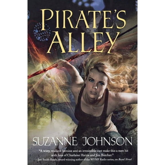 Sentinels of New Orleans Pirate's Alley, Book 4, (Paperback)