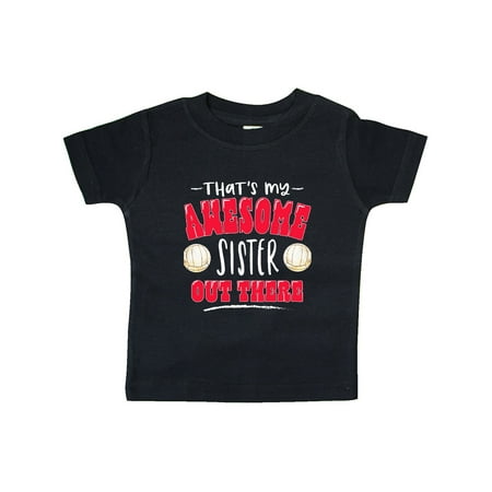 

Inktastic That s My Awesome Sister Out There with Volleyball Gift Baby Boy or Baby Girl T-Shirt