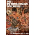 thumbnail image 1 of Pre-Owned Race and Transnationalism in the Americas (Hardcover) 9780822946717, 1 of 1