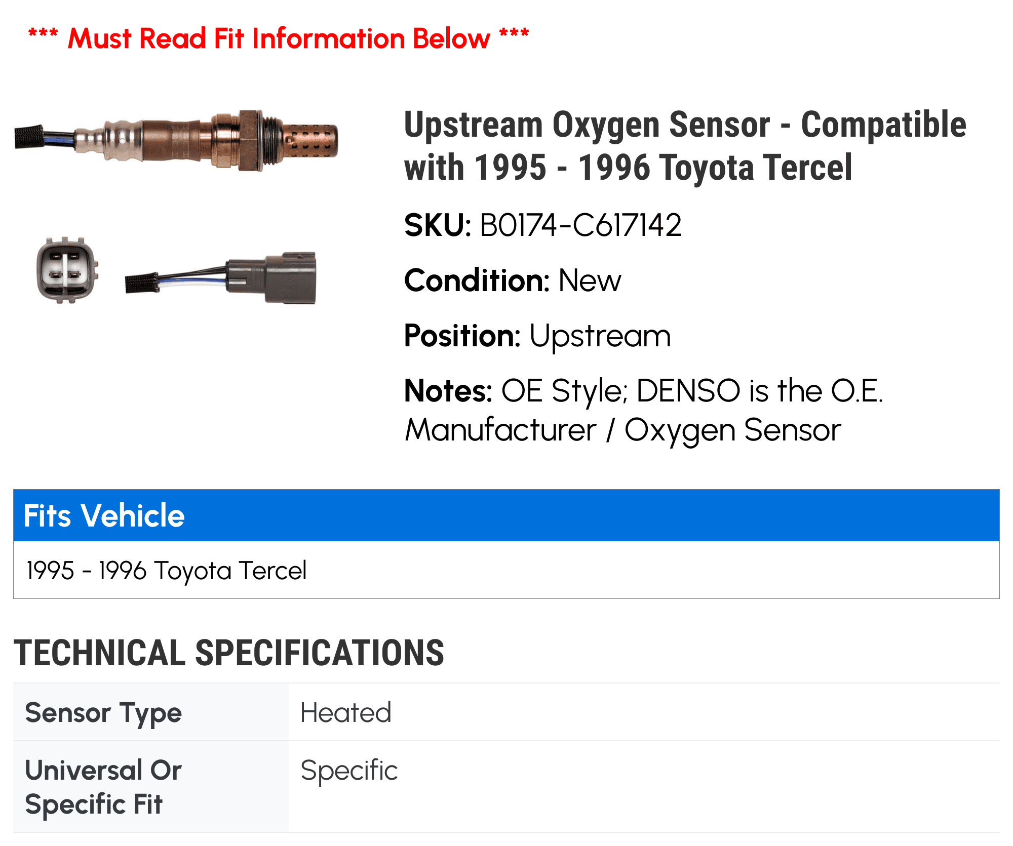 Upstream Oxygen Sensor - Compatible with 1995 - 1996 Toyota Tercel