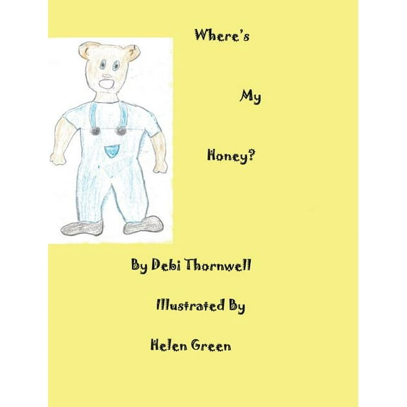 Where's My Honey?, (Hardcover)