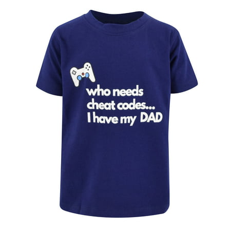 Unique Baby Boys Who Needs Cheat Codes I Have My Dad Father's Day Shirt (Best Way To Have A Baby Boy)
