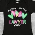 thumbnail image 4 of Inktastic My Mom is the Best Lawyer Ever Boys or Girls Baby Bodysuit, 4 of 5