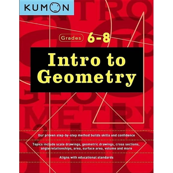 Kumon Middle School Geometry Kumon Grades 6-8 Intro to Geometry, (Paperback)