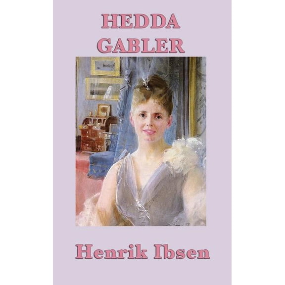 Hedda Gabler (Hardcover)