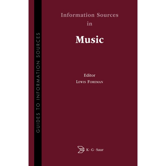 Guides to Information Sources Information Sources in Music, (Hardcover)