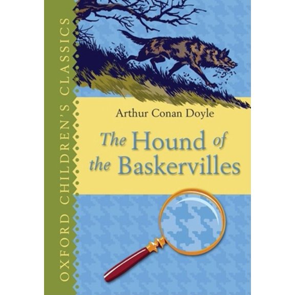 Pre-Owned The Hound of the Baskervilles (Oxford Children's Classics) (Hardcover) 019272004X 9780192720047