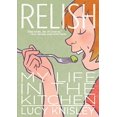 thumbnail image 1 of Pre-Owned Relish: My Life in the Kitchen (Paperback) 1596436239 9781596436237, 1 of 1