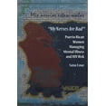 thumbnail image 1 of My Nerves Are Bad: Puerto Rican Women Managing Mental Illness and HIV Risk, 1 of 1