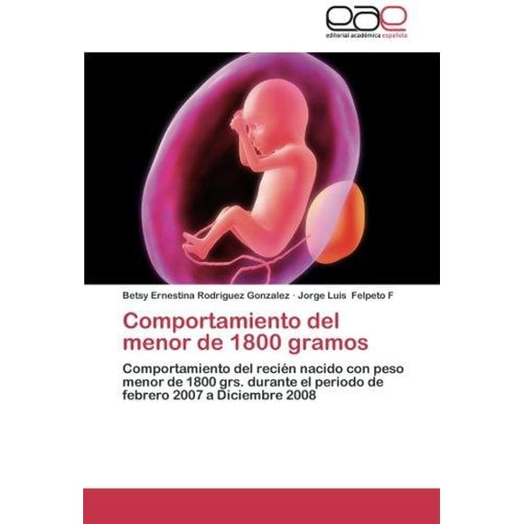 Comportamiento del Menor de 1800 Gramos