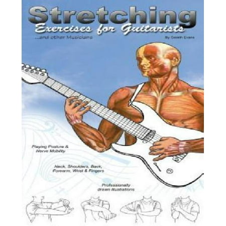 Stretching Exercises For Guitarists Walmart Com