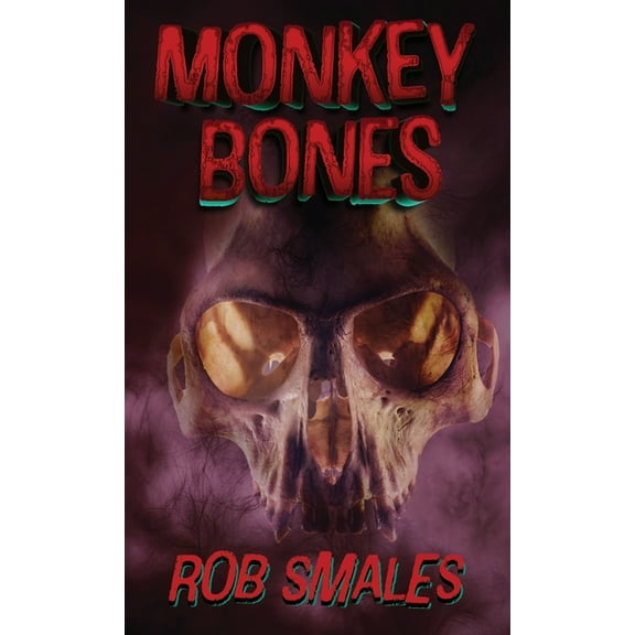 Monkey Bones, (Paperback)