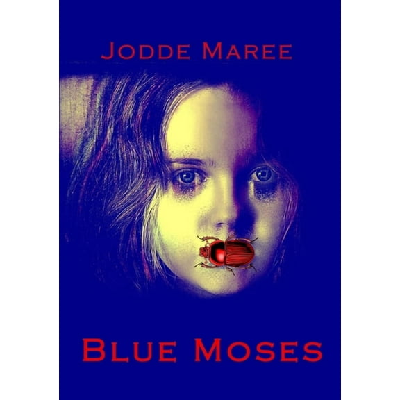 Blue Moses, (Paperback)