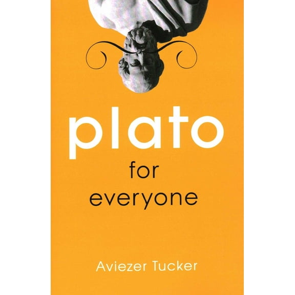 Plato for Everyone, (Paperback)