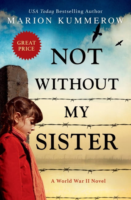 Marion Kummerow Not Without My Sister (Paperback)