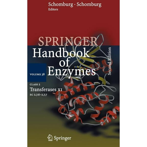 Springer Handbook of Enzymes Springer Handbook of Enzymes Volume 38: Class 2 Transferases XI EC 2.7.6 - 2.7.7, Book 38, (Hardcover)