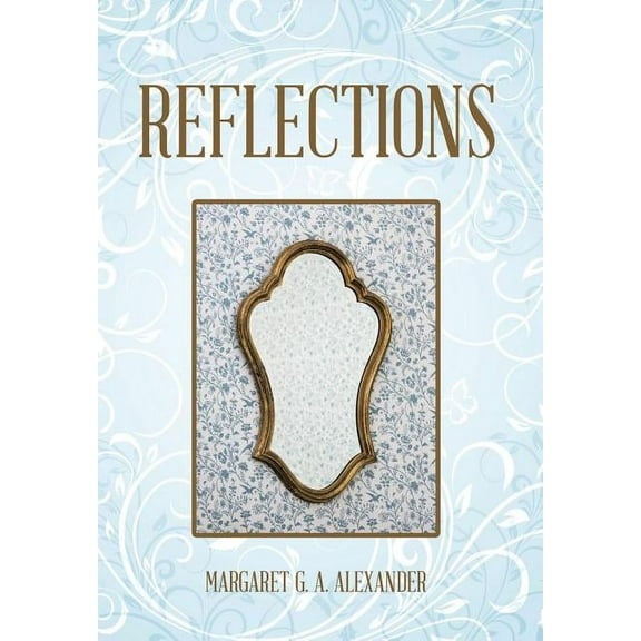 Reflections (Hardcover)