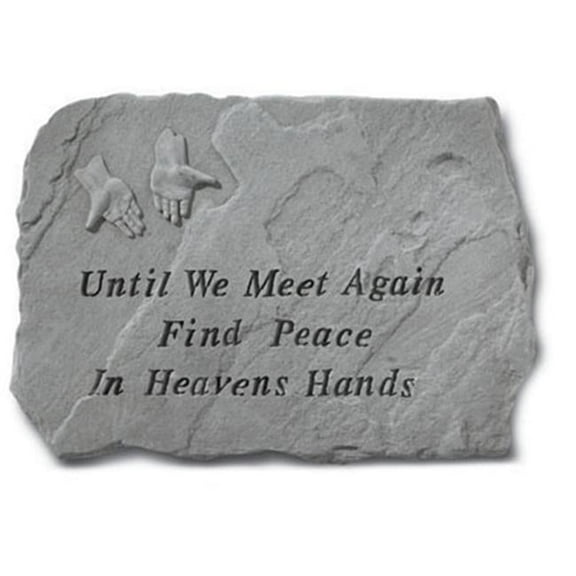 Kay Berry- Inc. 69420 Until We Meet Again Find Peace In Heavens Hands - Memorial - 18 Inches x 13 Inches