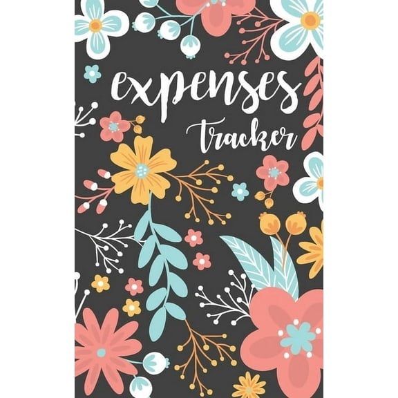 Expenses tracker : Daily Record about Personal Income and Expense Management. (Paperback)