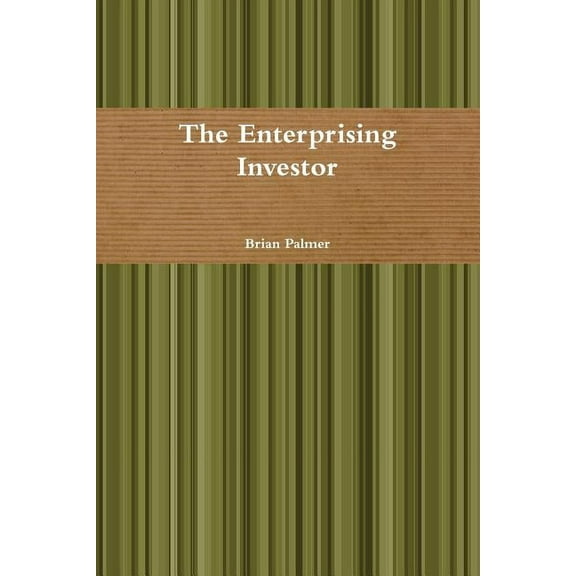 The Enterprising Investor, (Paperback)