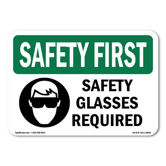 OSHA SAFETY FIRST Sign - Safety Glasses Required With Symbol | Aluminum Sign | Protect Your Business, Work Site, Warehouse & Shop Area | Made in the USA