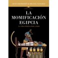thumbnail image 1 of Libro La Momificacion Egipcia Tapa Blanda, Autor Jesus Herrerin Lopez, Editorial Almuzara, 1 of 2