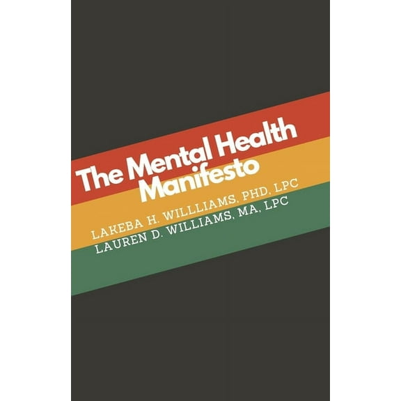 The Mental Health Manifesto, (Paperback)