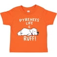 thumbnail image 3 of Inktastic Pyrenees Life is Ruff Great Pyrenees Boys or Girls Toddler T-Shirt, 3 of 5