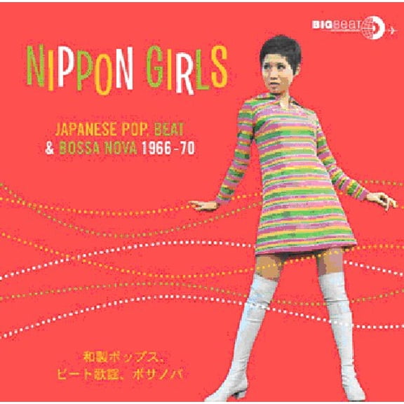 Various Artists - Nippon Girls: Japanese Pop Beat & Bossa Nova - Music & Performance - CD