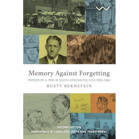 Pre-Owned Memory Against Forgetting: Memoir of a Time in South African Politics 1938 - 1964 (Paperback)