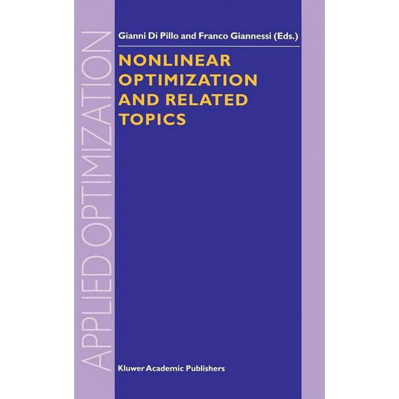 Applied Optimization Nonlinear Optimization and Related Topics, Book 36, (Hardcover)
